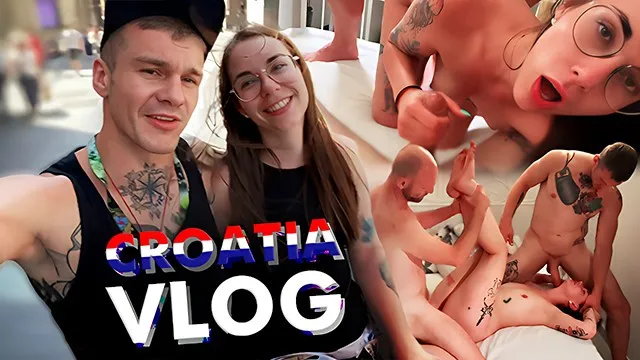 Vlog. Omg! Croatia was Crazy. Threesome with a Newly Met Guy
