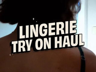 Lingerie Try on Haul